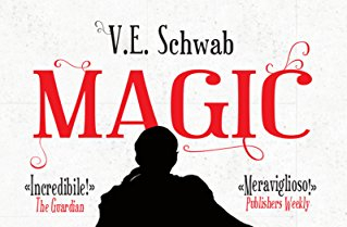Recensione #1:  “Magic” V. E.&nbsp;Schwab