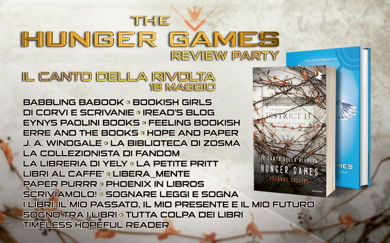 Recensione# 16: Hunger Games il canto della rivolta.&nbsp;Blogtour.
